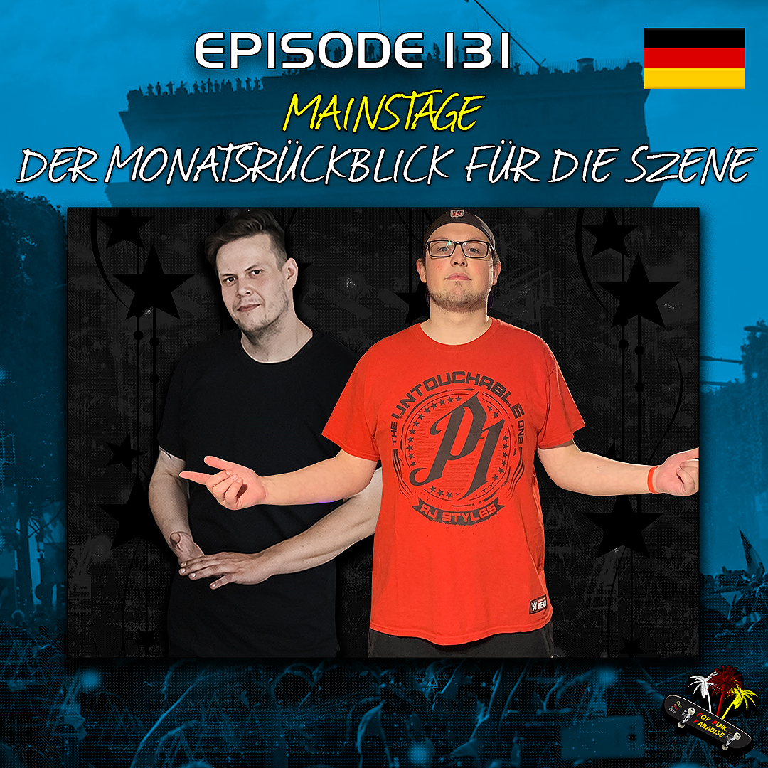 MAINSTAGE – Der Monatsrückblick auf die Szene Pop Punk, Emo, Punk, Metal, uvm. – P4Cast #131 episode artwork
