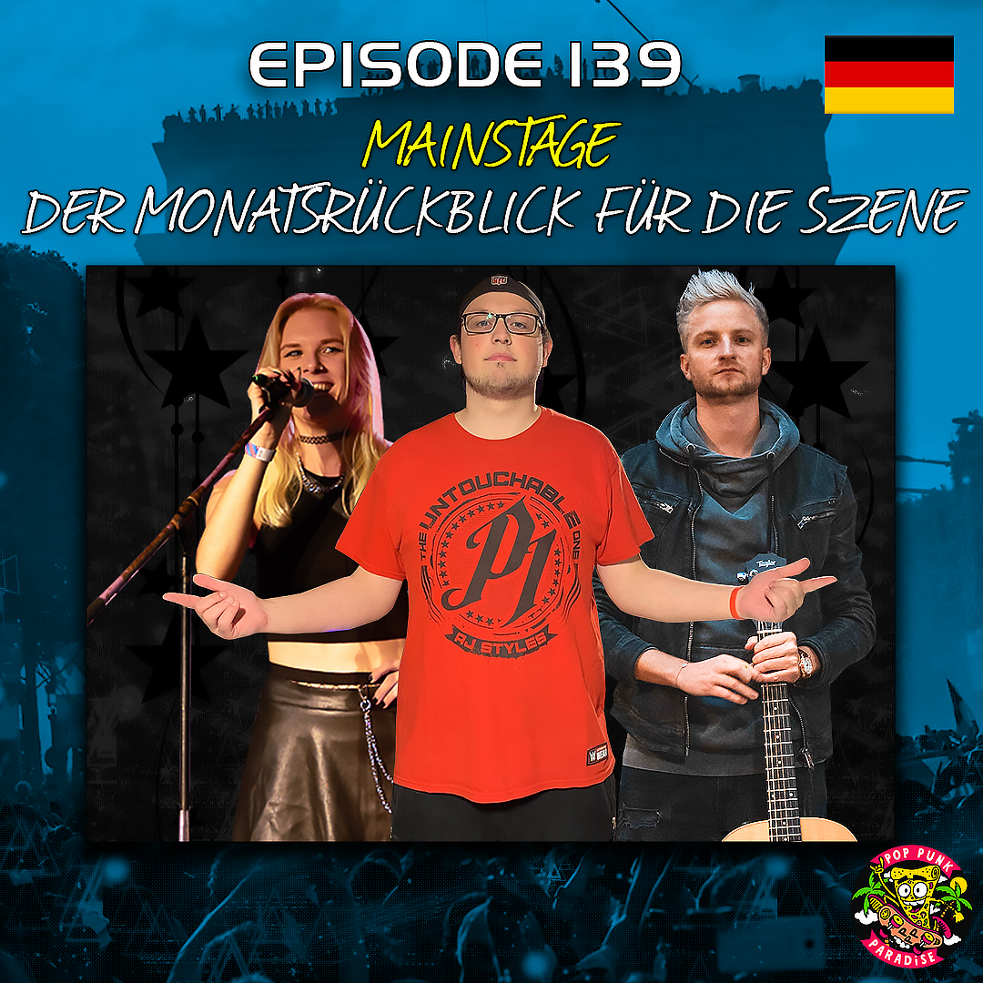 MAINSTAGE – Der Monatsrückblick auf die Szene Pop Punk, Emo, Punk, Metal, uvm. – P4Cast 139 episode artwork